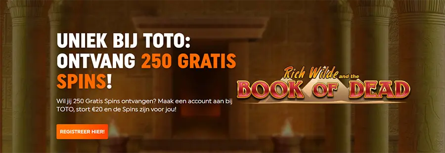 250 gratis spins bij toto casino