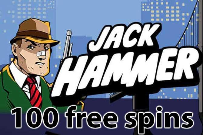Jack Hammer 100 free spins